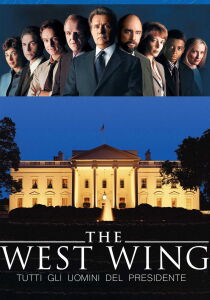 West Wing - Tutti gli uomini del Presidente streaming