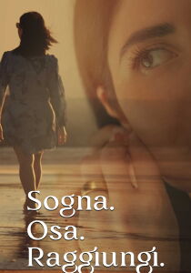 Sogna. Osa. Raggiungi. streaming