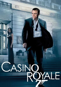 007 - Casinò Royale streaming