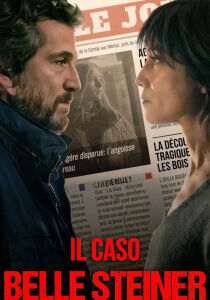 Il caso Belle Steiner streaming