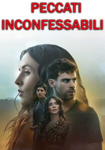 Peccati inconfessabili streaming