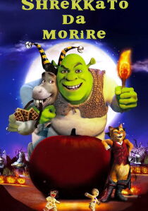 Shrekkato da morire [CORTO] streaming