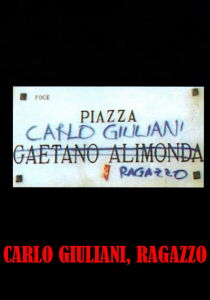 Carlo Giuliani, ragazzo streaming
