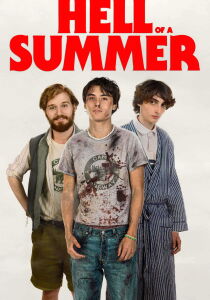 Hell of a Summer streaming