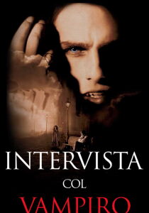 Intervista col vampiro streaming