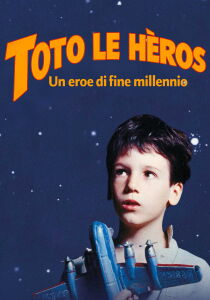 Toto le heros - Un eroe di fine millennio streaming