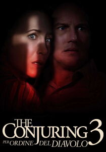 The Conjuring 3 - Per ordine del diavolo streaming