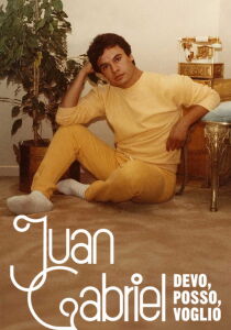 Juan Gabriel - Devo, posso, voglio [Sub-ITA] streaming