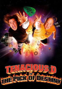 Tenacious D in the pick of destiny streaming