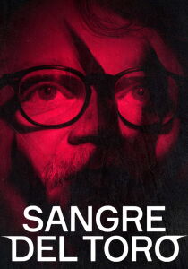 Sangre del Toro [Sub-ITA] streaming