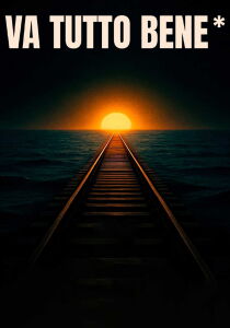 Va tutto bene* streaming